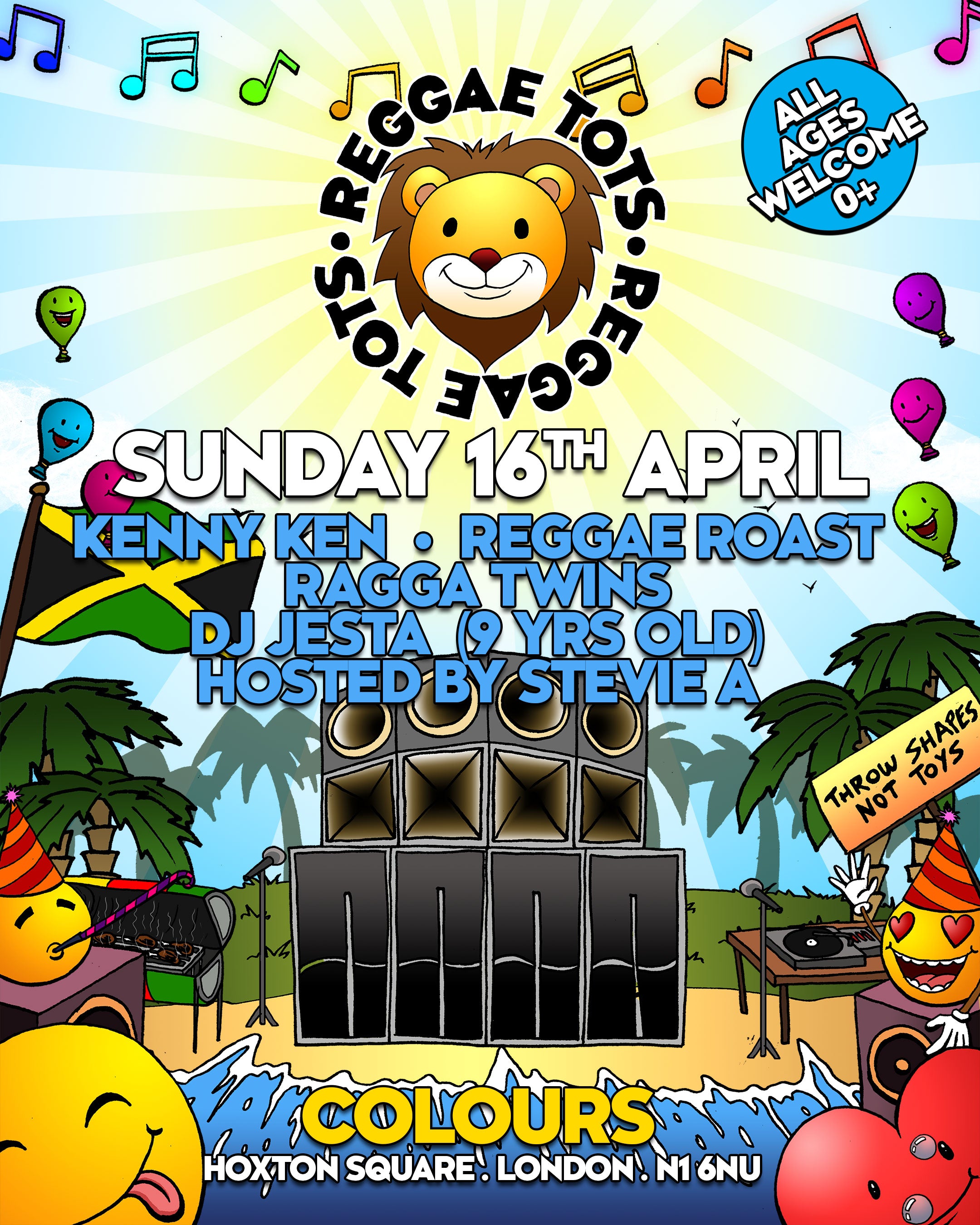 EVENT Reggae Tots Colours Hoxton Sunday 16th April Reggae Roast