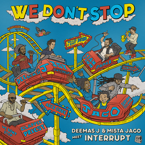 New Release: We Don't Stop - Interrupt, Deemus J & Jago