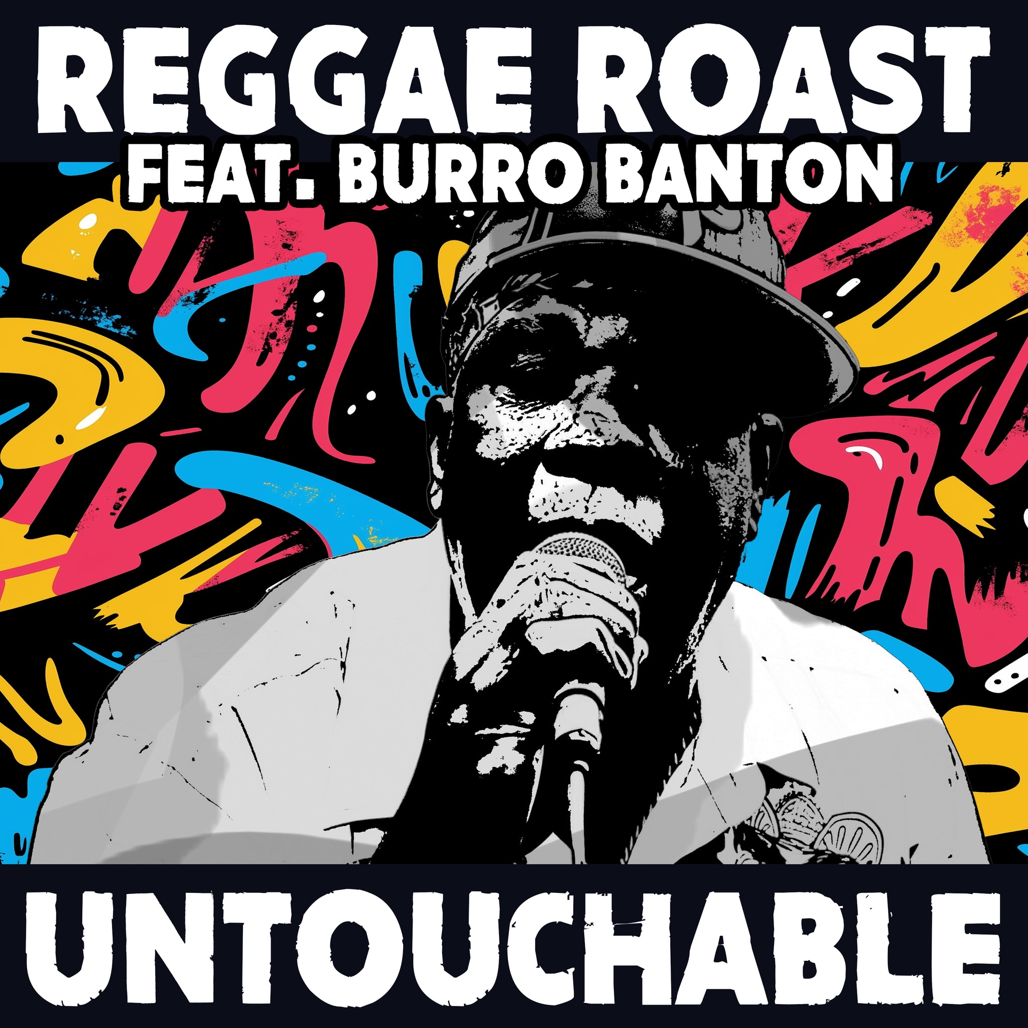 Untouchable (Ft. Burro Banton)