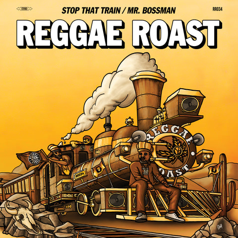Stop That Train - 12" Vinyl - Reggae Roast, Ranking Joe & Donovan Kingjay