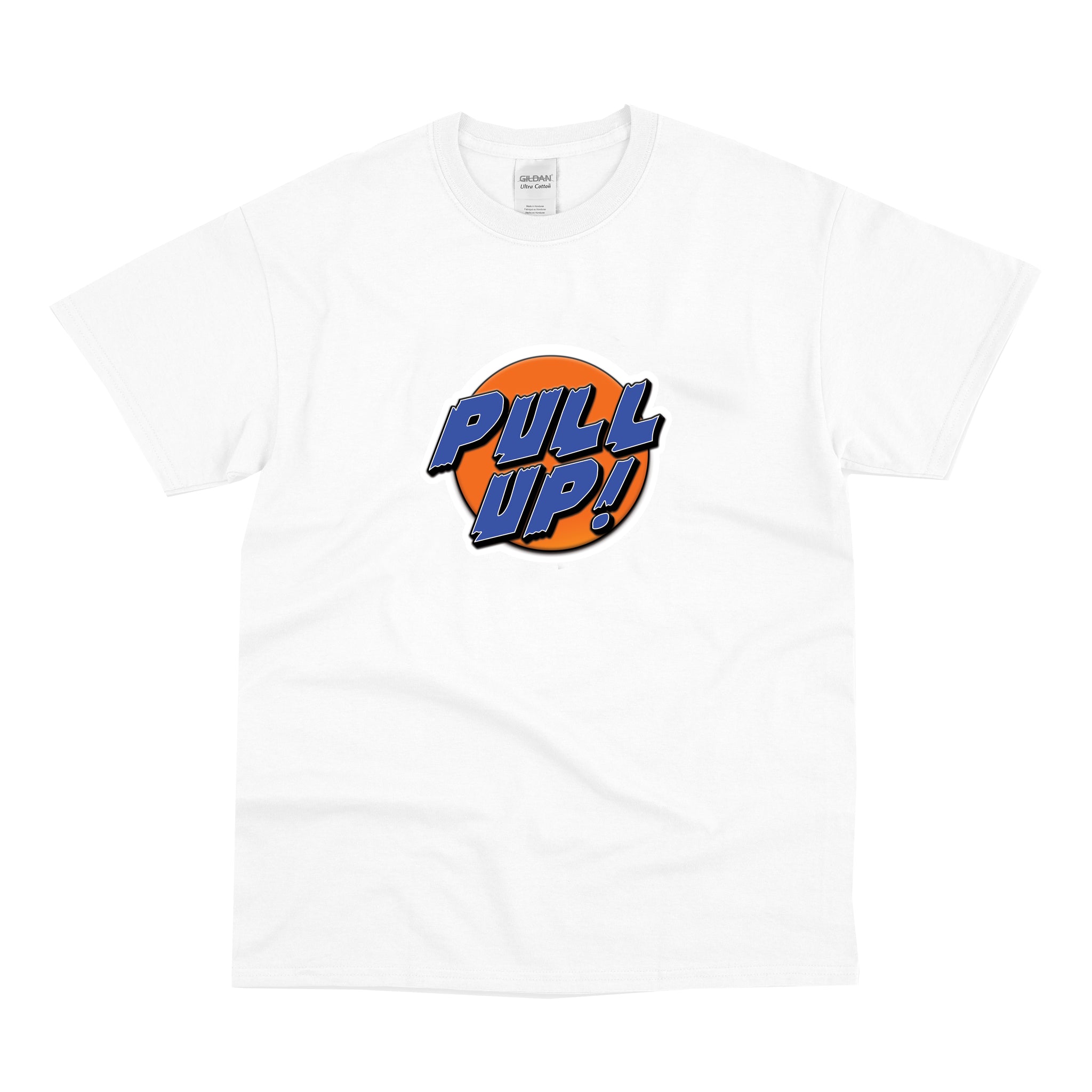 Pull Up! T-Shirt